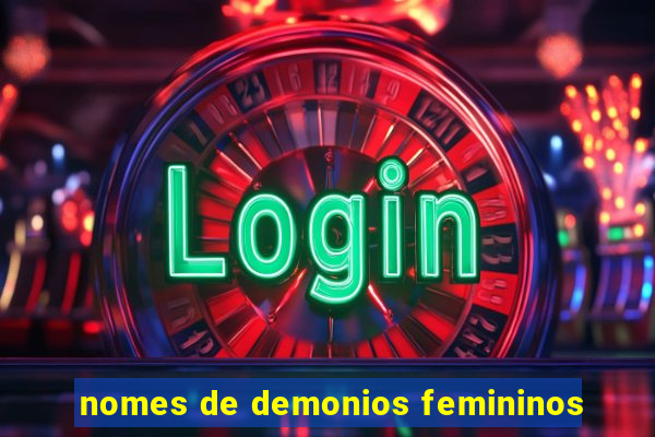 nomes de demonios femininos